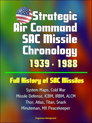 cover image of Strategic Air Command SAC Missile Chronology 1939